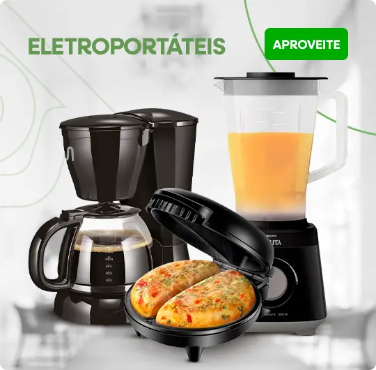 Eletroportáteis em até 12x sem juros.