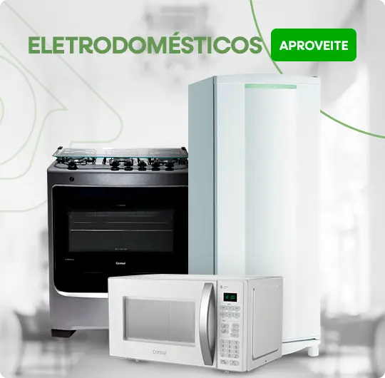 Eletrodomésticos em até 12x sem juros.